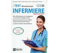 I test dei concorsi per infermiere. Con CD-ROM