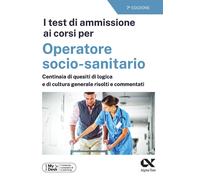 I test di ammissione ai corsi per Operatore Socio Sanitario. Con simulator...