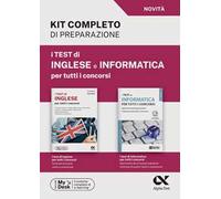 I test di inglese e informatica per tutti i concorsi. Kit completo di preparazione. Ediz. MyDesk. Con Contenuto digitale per download e accesso online