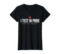 I Test in Prod Prod Programmatore Divertente Coding Developer Tech Devops Maglietta con Stampa Grafica Economica, Donna, Nero, S