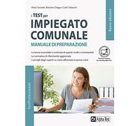 I test per impiegato comunale. Manuale di preparazione. Ediz. MyDesk