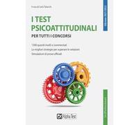 I test psicoattitudinali per tutti i concorsi