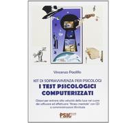 I test psicologici computerizzati. Kit di sopravvivenza per psicologi