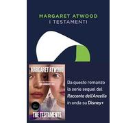 I testamenti. Il seguito del «Racconto dell'Ancella»