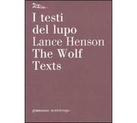 I testi del lupo. Testo inglese a fronte