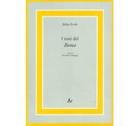 I testi del «Roma» - [Edizioni di AR]