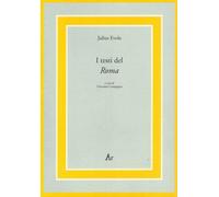 Libri Julius Evola - I Testi Del Roma