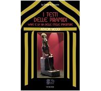 I testi delle Piramidi Wnas e la via delle stelle imperiture