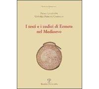 I testi e i codici di Ermete nel Medioevo