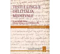 I testi e le lingue dell'Italia medievale