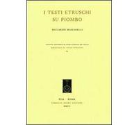 I testi etruschi su piombo