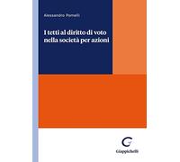 I tetti al diritto di voto nella società per azioni