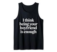 I Think Being Your Boyfriend Is Enough - Canotta