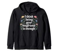 I Think Being Your Boyfriend Is Enough Coppia contenta - Felpa con Cappuccio