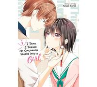 Azusa Banjo I Think I Turned My Childhood Friend Into a Girl Vol. 1 (Tascabile)