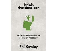 I Think Therefore I Can