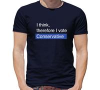 I Think, Therefore I Votazione Conservatore T-Shirt - Elezione - Brexit - Maggio
