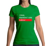 I Think,Therefore Votazione Lavoro - Donna T-Shirt - Starmer Elezione Festa 2024