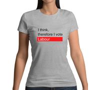 I Think,Therefore Votazione Lavoro - Donna T-Shirt - Starmer Elezione Festa 2024