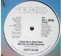 I Think We're Alone Now / Will You Love Me Tomorrow
