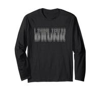 I Think You're Drunk Funny Party Citazione Maglia a Manica
