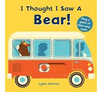I Thought I Saw a Bear (Libro di cartone) I Thought I Saw