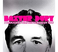 Baxter Dury I Thought I Was Better Than You (Vinyl LP) 12" Album Coloured Vinyl