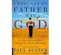 I Thought My Father Was God
