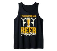 I Thought She Said Beer Competition Canotta