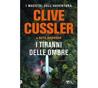 I tiranni delle ombre
