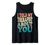 I Told My Therapist About You Canotta
