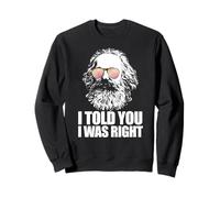 I Told You I Was Right Karl Marx Occhiali da Sole Meme Felpa