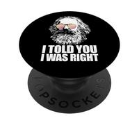 I TOLD YOU I WAS RIGHT Karl Marx occhiali da sole Meme PopSockets PopGrip Adesivo