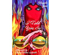 I Told You So: Illustrated by Edward Adam Sobański