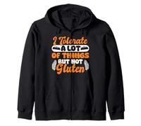 I Tolerate a Lot But Not Gluten Funny Celiac Gift Felpa con Cappuccio