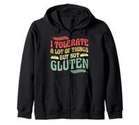 I Tolerate a Lot But Not Gluten Funny Celiac Gift Felpa con Cappuccio