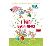 I topi ballano