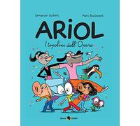I topolini dell'Opera. Ariol. Vol. 10