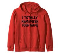 I Totally Remember Your Name White Lie Party Divertente Sarcastico Felpa con Cappuccio