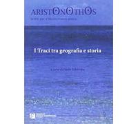 I Traci tra geografia e storia