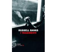 I tradimenti [Paperback] [Aug 30, 2022] Banks, Russell and Pannofino, Gianni