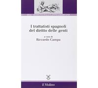 I trattatisti spagnoli del diritto delle genti