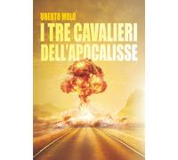 I Tre Cavalieri dell'Apocalisse