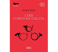 I TRE CORNI DA CACCIA