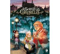 I tre desideri. Le sorelle Grémillet: Vol. 5