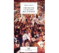 I tre dialoghi e il racconto dell'Anticristo