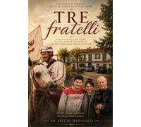 I TRE FRATELLI