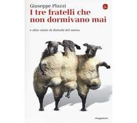 I tre fratelli che non dormivano mai e altre storie di disturbi del sonno