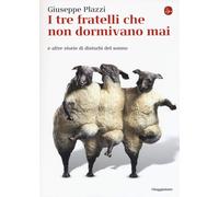 I tre fratelli che non dormivano mai e altre storie di disturbi del sonno