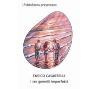 I tre gemelli imperfetti